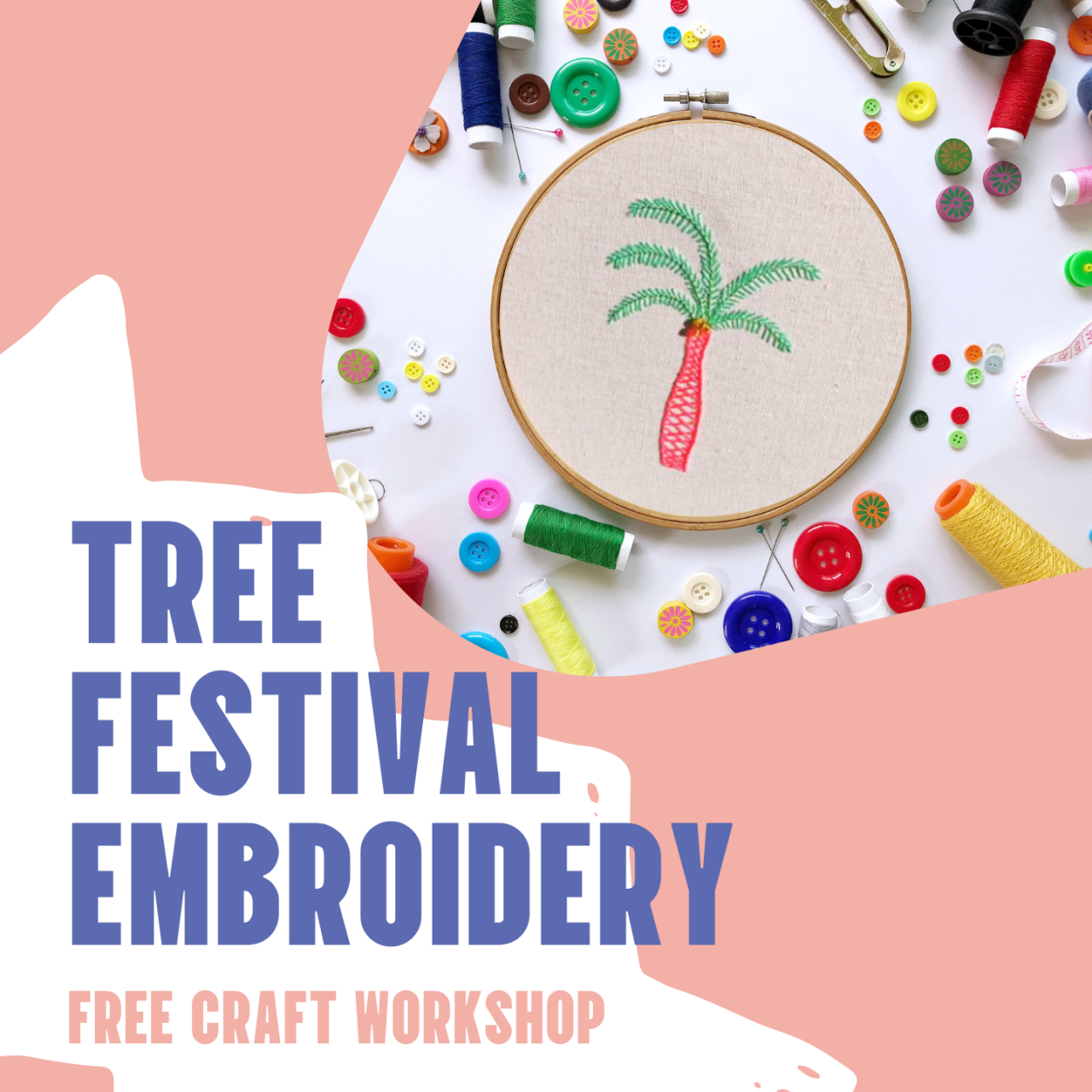 Tree Festival Embroidery Workshop