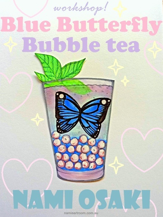 Blue Butterfly Bubble Tea Workshop with Nami Osaki (FULLY BOOKED)